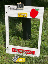 Load image into Gallery viewer, First/ Last Day of School Photo Prop