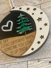 Load image into Gallery viewer, Memorial Ornament - The Sky Looks Different When Someone You Love Is Up There

