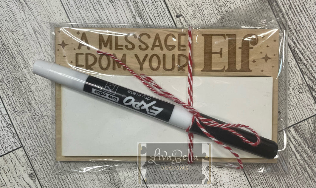 A Message from Your Elf Sign - Elf Prop