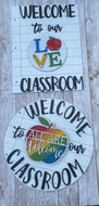 Interchangeable welcome to our classroom sign-Teacher Gift-Classroom decor-Welcome sign-Interchangeable sign