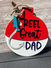 Load image into Gallery viewer, Reel Great Dad Sign
