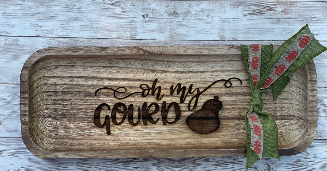 Oh my gourd Engraved Wooden Tray