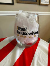 Load image into Gallery viewer, Stemless Wine Glass - The Real Housewives of {Your Town/Street Name}
