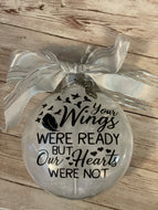 Your Wings were ready Ornament