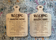 Load image into Gallery viewer, Engraved Cutting Board - Recipe for an Amazing Mom

